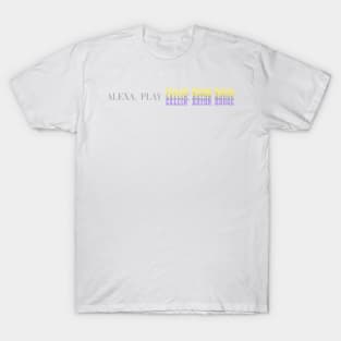 Alexa, Play Callin' Baton Rouge T-Shirt